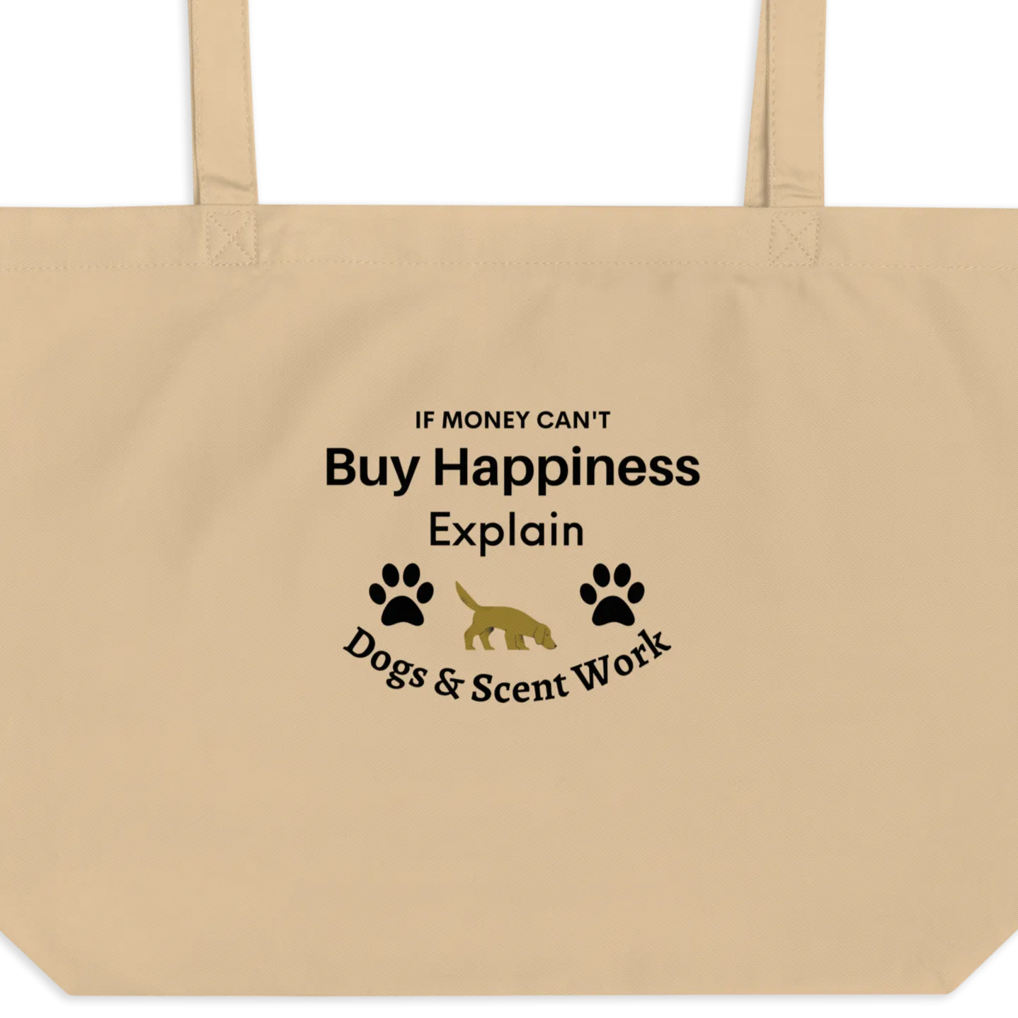 Buy Happiness w/ Dogs & Scent Work X-Large Tote/ Shopping Bags