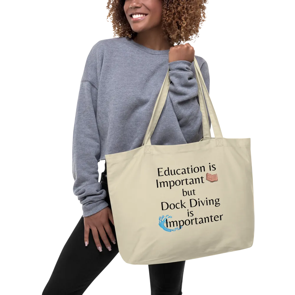 Dock Diving is Importanter X-Large Tote/Shopping Bag - Oyster