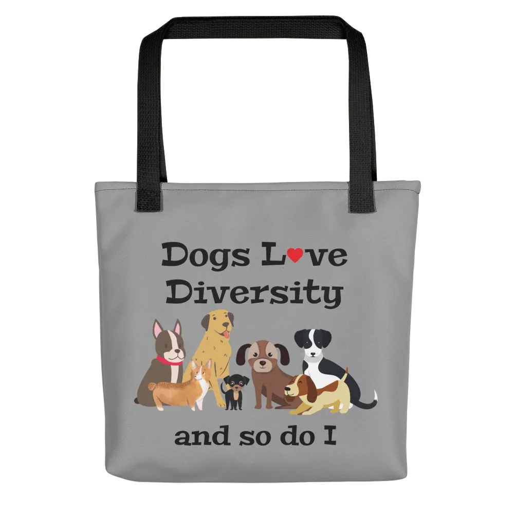 Dogs Love Diversity Tote Bag - Grey