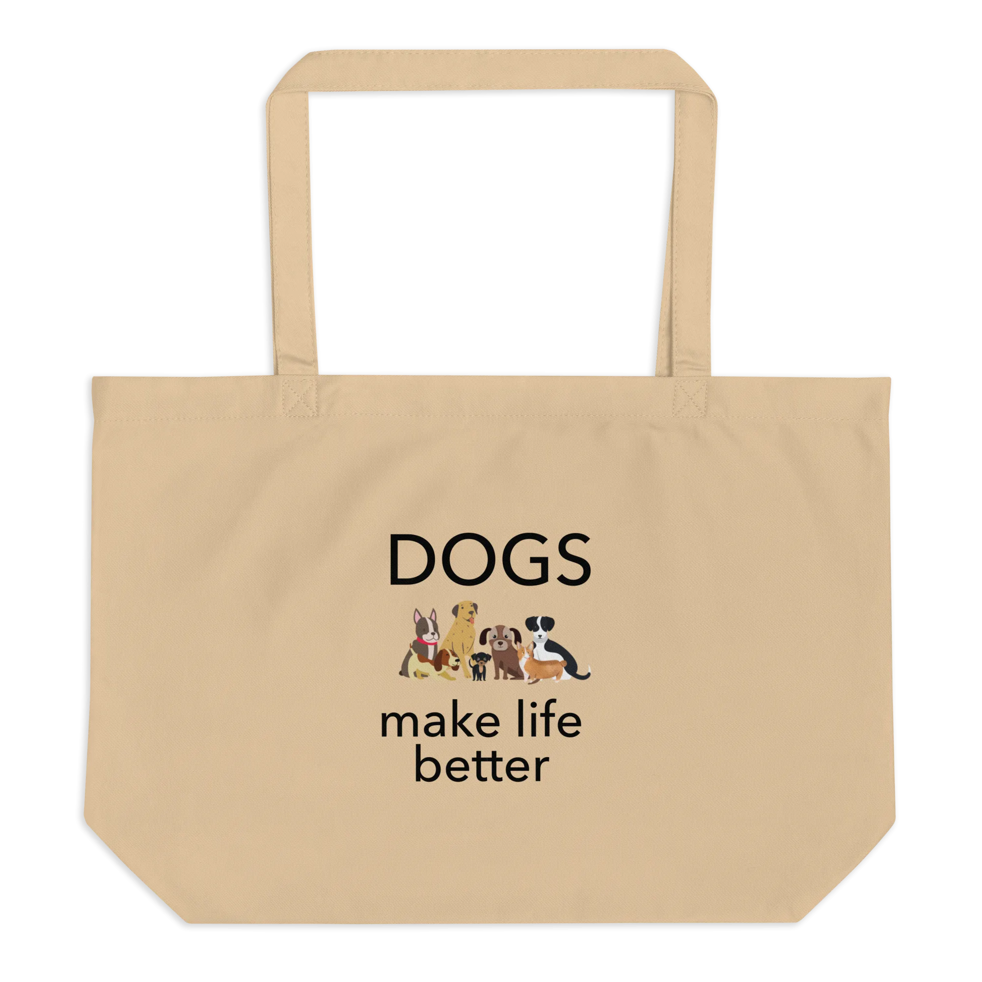 Dogs Make Life Better X-Large Tote/ Shopping Bags