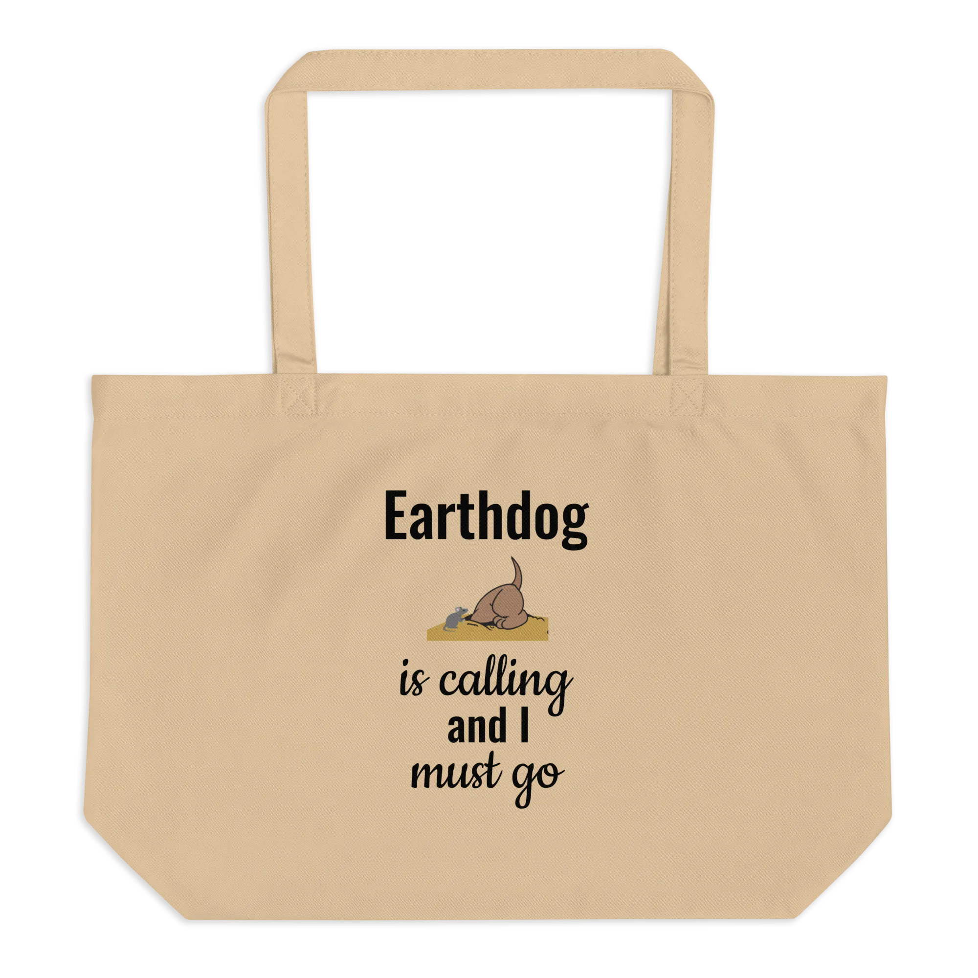 Earthdog is Calling X-Large Tote/ Shopping Bags