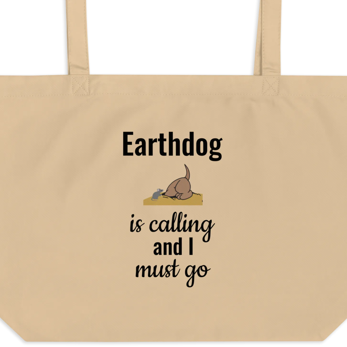 Earthdog is Calling X-Large Tote/ Shopping Bags