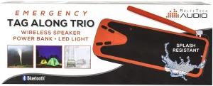 Emergency Tag Along Trio! This is a Wireless Speaker~Power Bank~LED Light All in One!! Splash Resistant!