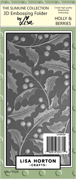 Holly & Berries 3D Slimline Embossing Folder Lisa Horton LHCEF029