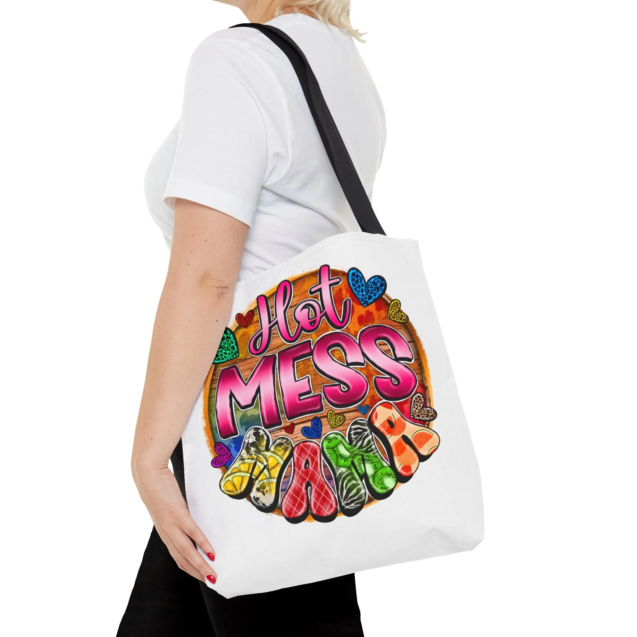 Hot Mess Mama Tote Bag