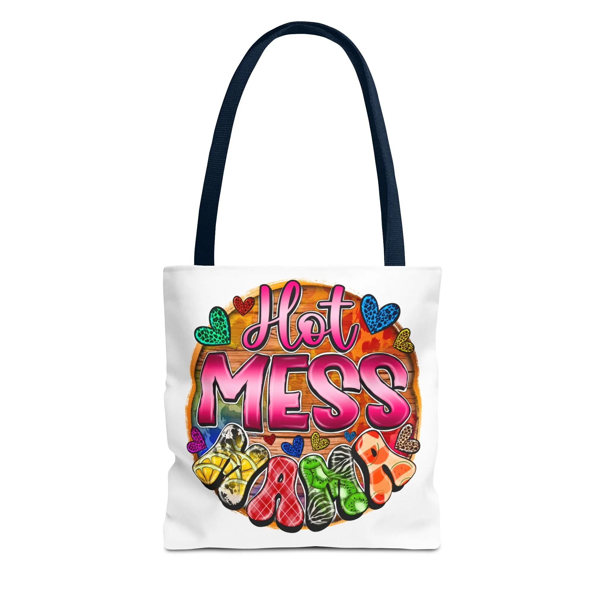 Hot Mess Mama Tote Bag
