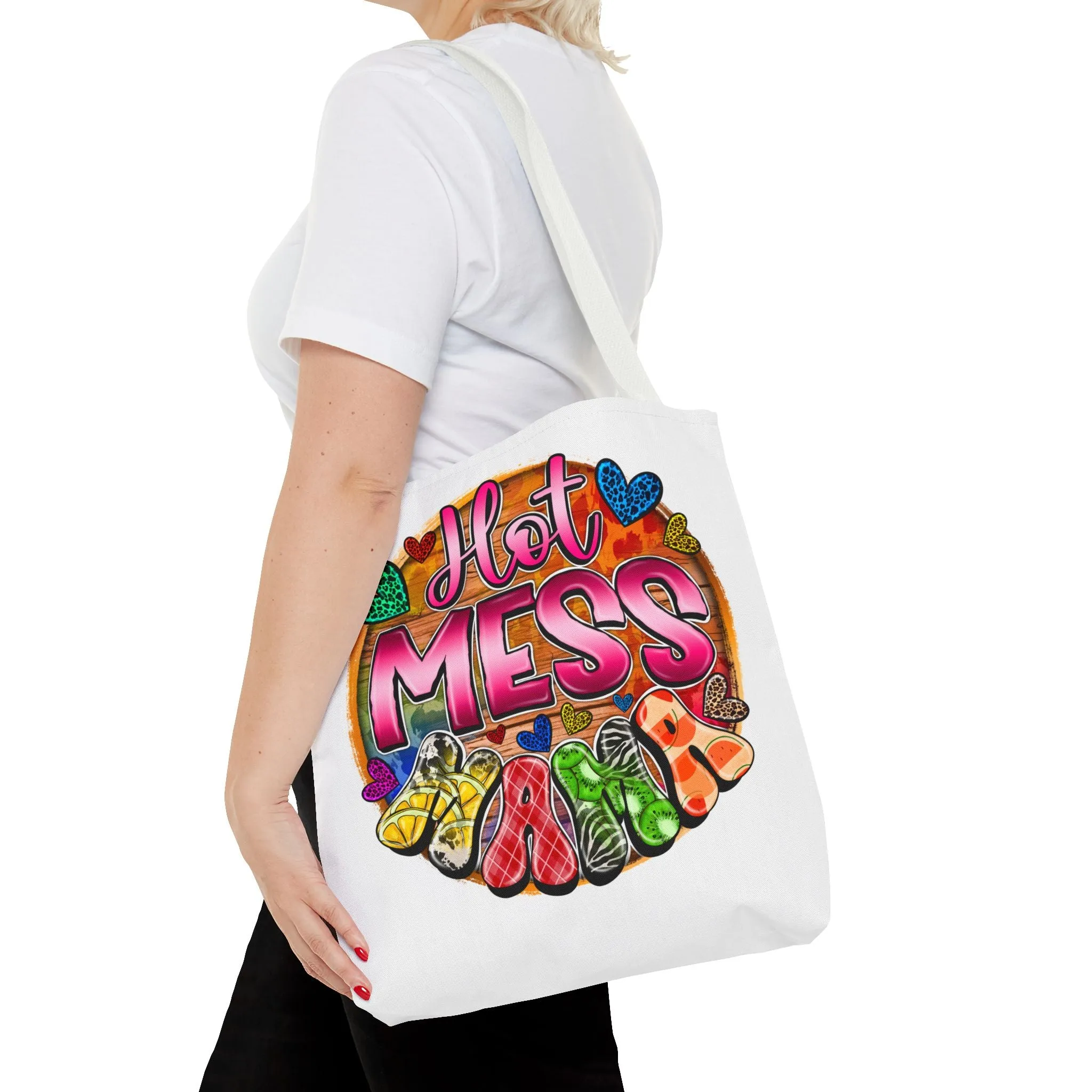 Hot Mess Mama Tote Bag