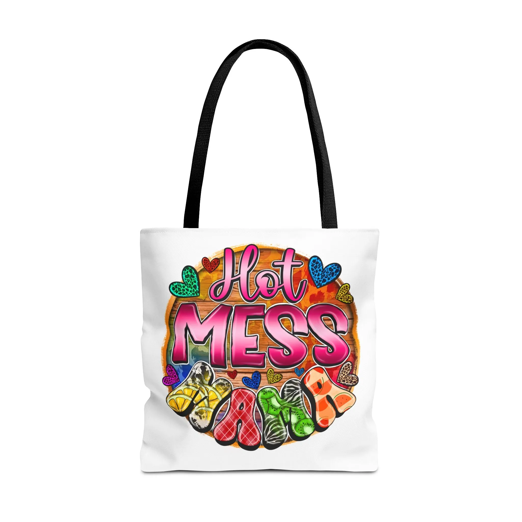 Hot Mess Mama Tote Bag