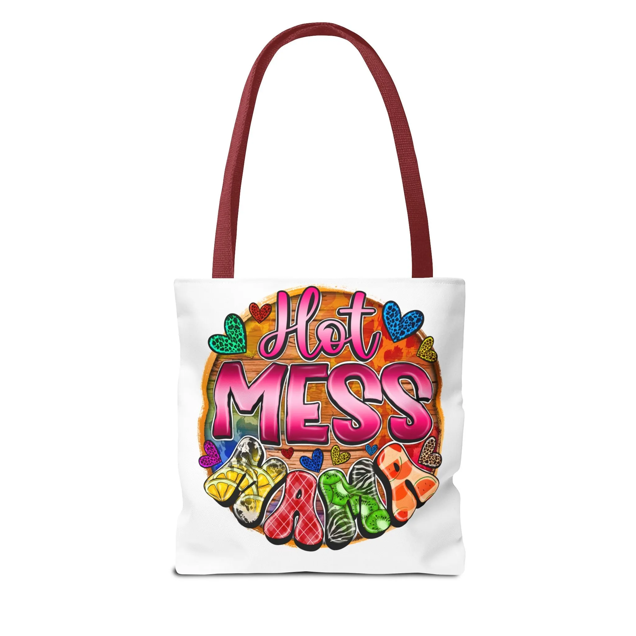 Hot Mess Mama Tote Bag