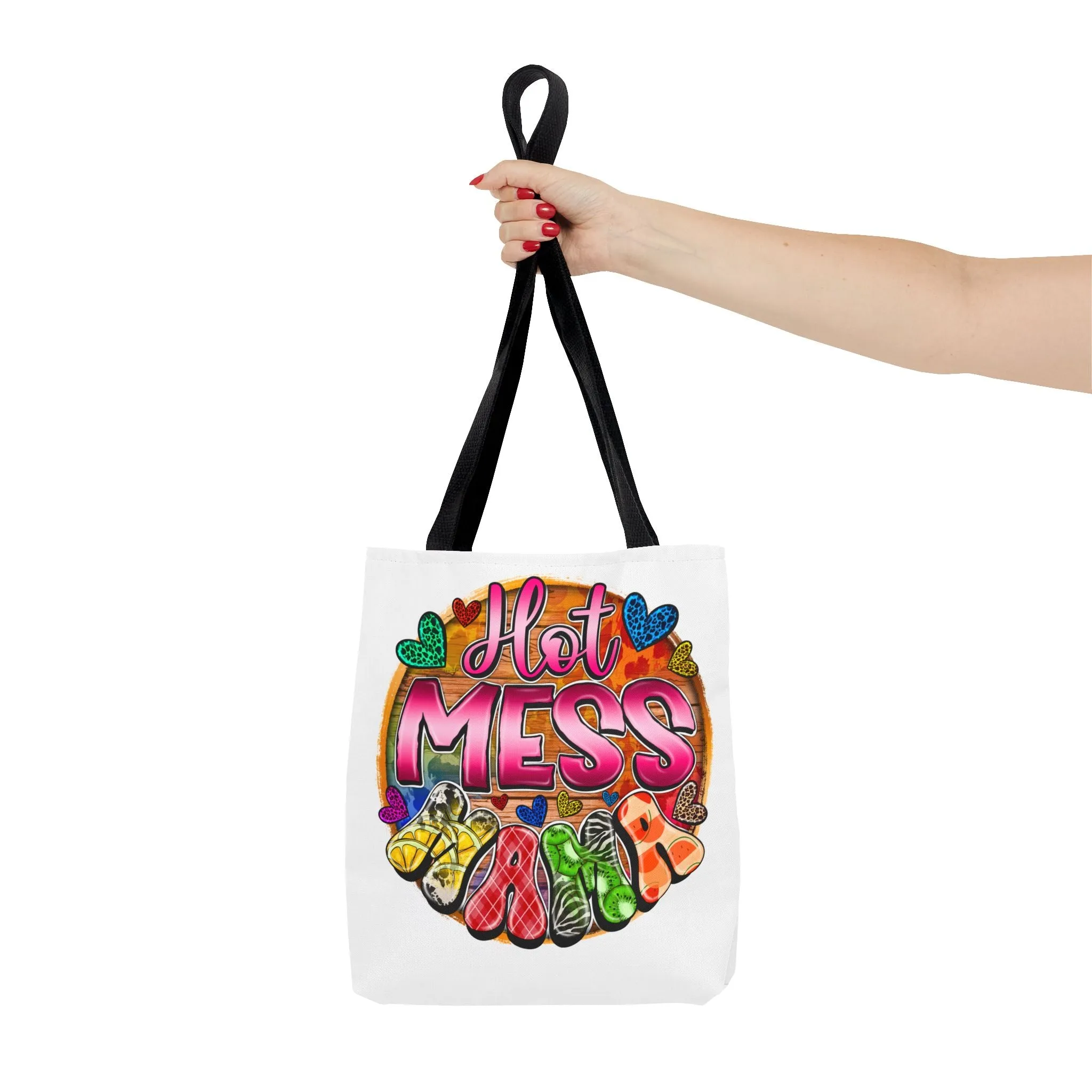 Hot Mess Mama Tote Bag