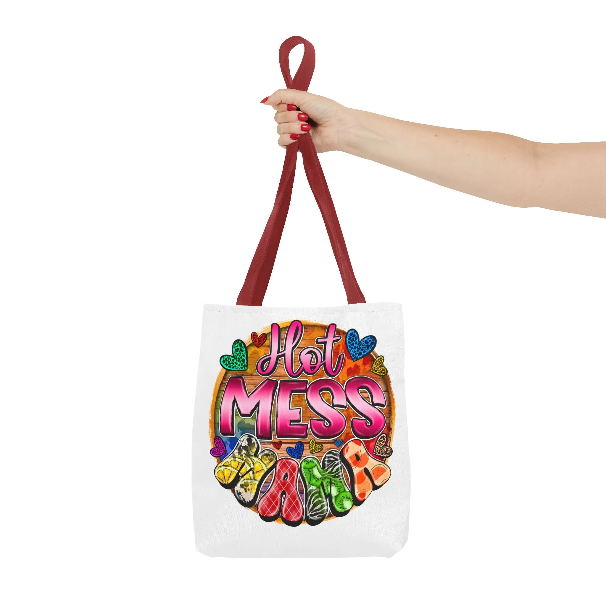 Hot Mess Mama Tote Bag
