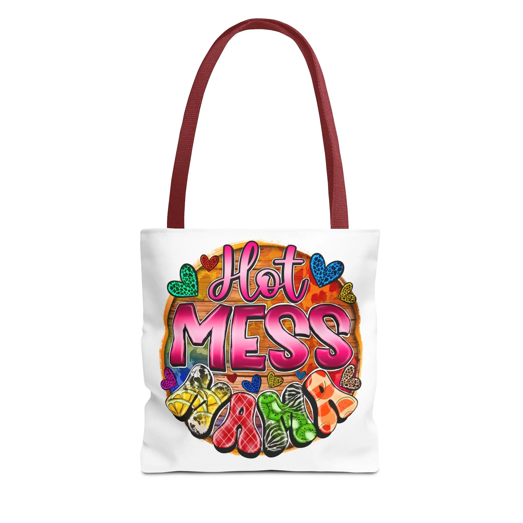 Hot Mess Mama Tote Bag
