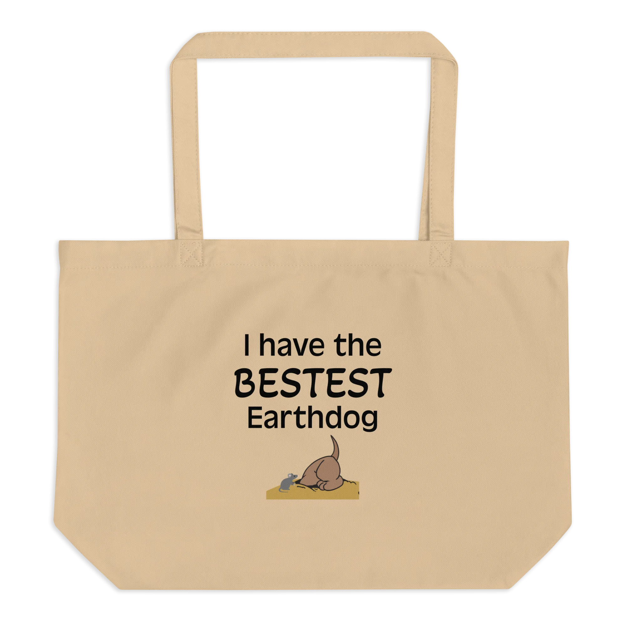 I Have the Bestest Earthdog X-Large Tote/ Shopping Bags