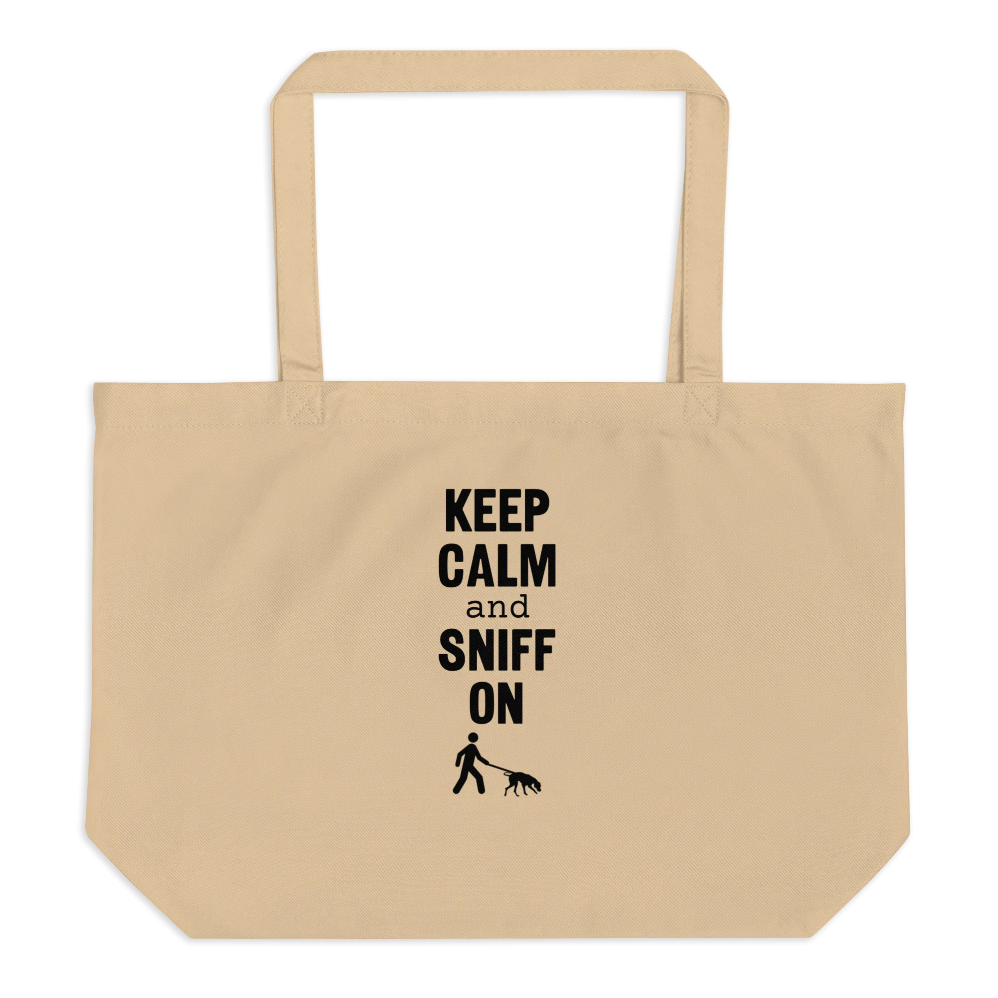 Keep Calm & Sniff On Tracking X-Large Tote/ Shopping Bag