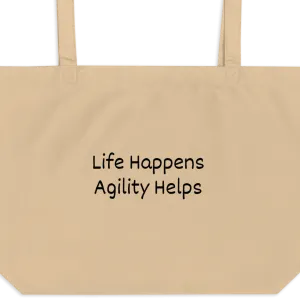 Life Happens, Agility Helps X-Large Tote/ Shopping Bags