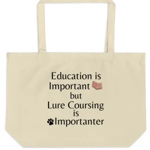 Lure Coursing is Importanter X-Large Tote/Shopping Bag - Oyster
