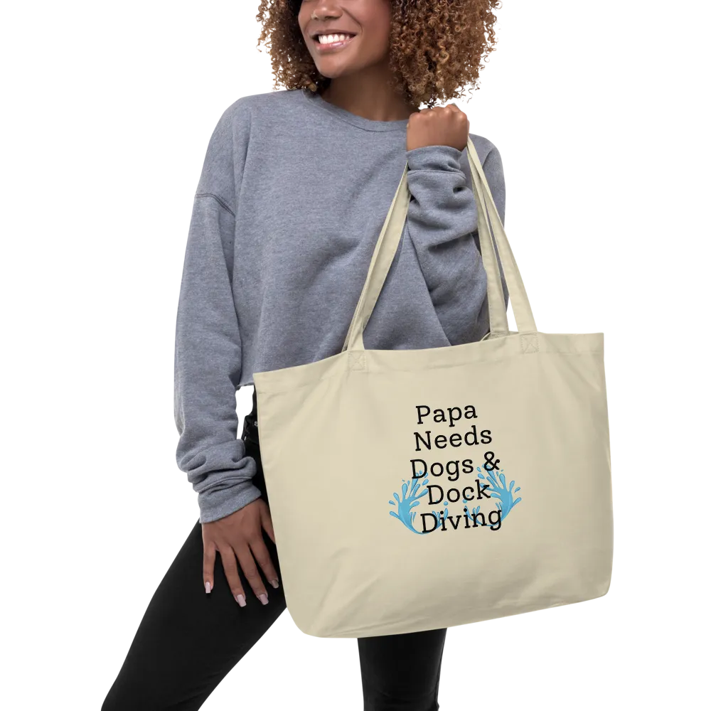 Papa Needs Dogs & Dock Diving X-Large Tote/Shopping Bag