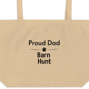 Proud Barn Hunt Dad X-Large Tote/ Shopping Bags