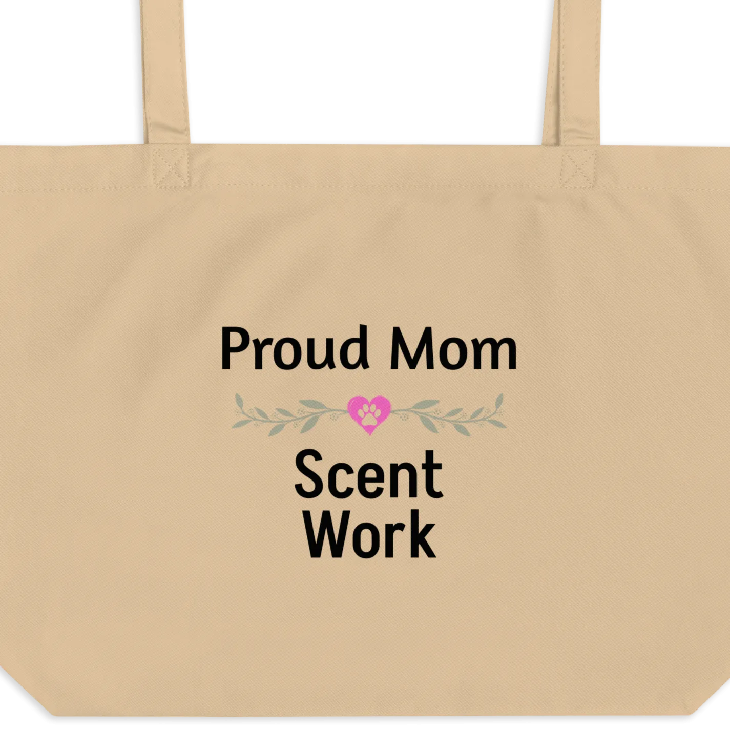 Proud Scent Work Mom X-Large Tote/ Shopping Bags